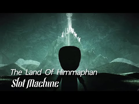 The Land Of Himmaphan のサムネイル