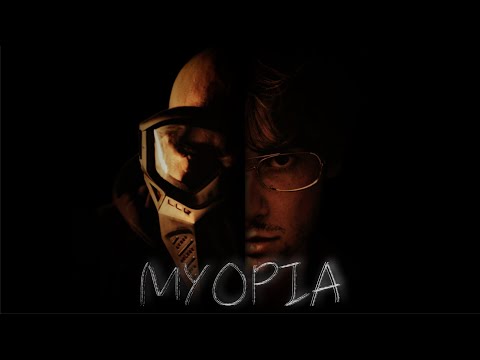 Myopia [Short Film]