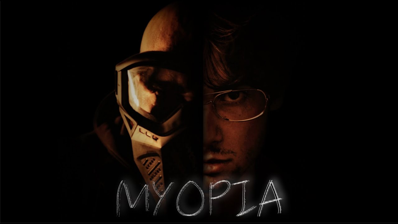 Myopia [Short Film]
