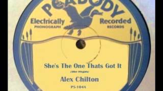 Alex Chilton - She's The One Thats Got It