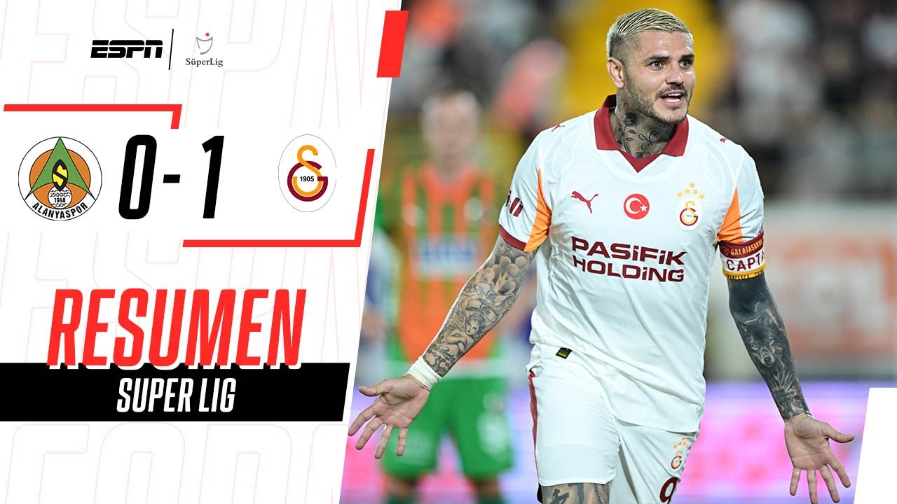 LOS LEONES GANARON CON UN GOLAZO DE TACO DE ICARDI | Alanyaspor 0-1 Galatasaray | RESUMEN