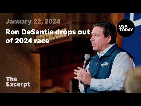 Ron DeSantis drops out of 2024 race The Excerpt