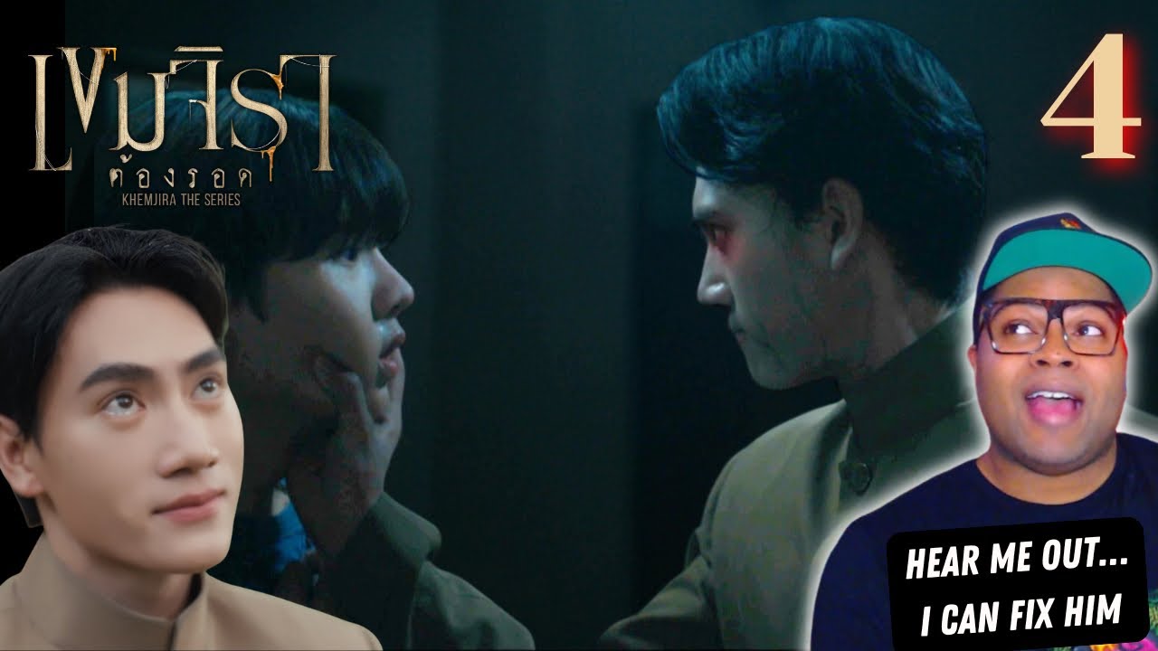 Khemjira The Series เขมจิราต้องรอด - Episode 4 | REACTION 