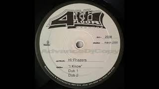 Hi-Phazers - I Know (Dub Mix 2)