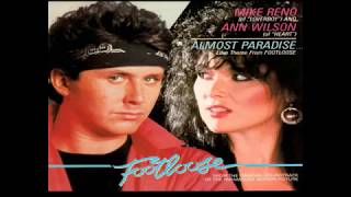 Mike Reno and Ann Wilson - Almost Paradise (1984) HQ