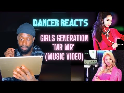 BRITISH VOCALIST REACTS to GIRLS GENERATION - MR MR (MV)
