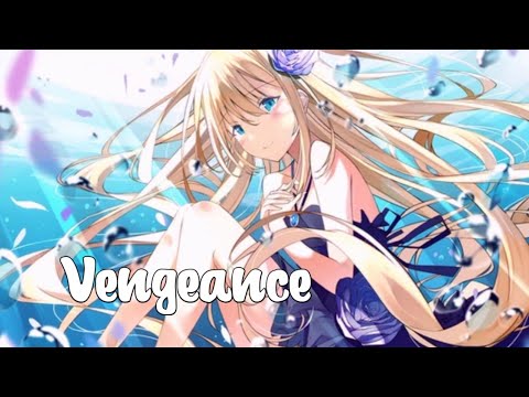 Nightcore - Vengeance (Sekai feat. Miyoki)