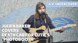Photobooth - Julien Baker (Death Cab for Cutie cover)