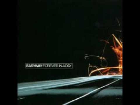 Easyway - Forever in A Day