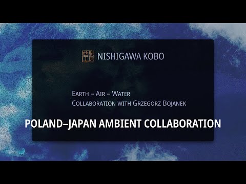 Nishigawa Kobo and Grzegorz Bojanek