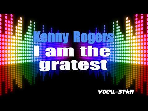 Kenny Rogers - I Am The Greatest (Karaoke Version) with Lyrics HD Vocal-Star Karaoke