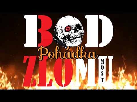 BOD ZLOMU - BOD ZLOMU - Pohádka (Ofiko Videjko)