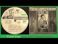 Trini Lopez - I Love Your Beautiful Brown Eyes