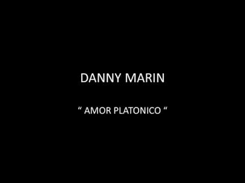 DANNY MARIN - AMOR PLATÓNICO