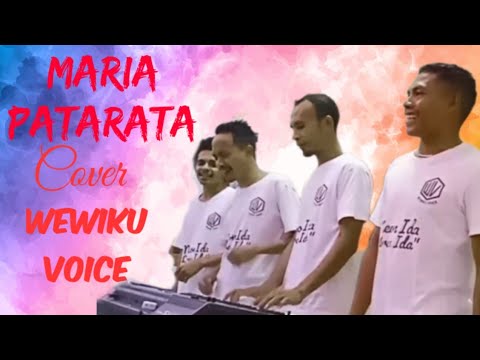 Maria patarata # cover# Wewiku voice