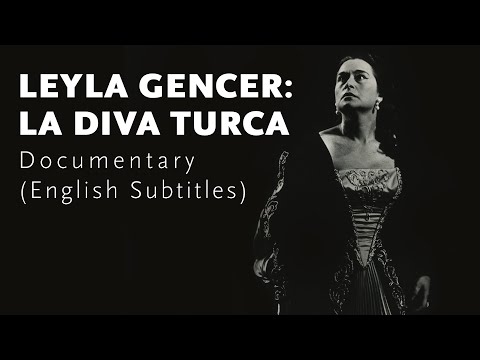 Leyla Gencer: La Diva Turca