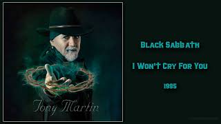 Black Sabbath - I Won't Cry For You (1995)