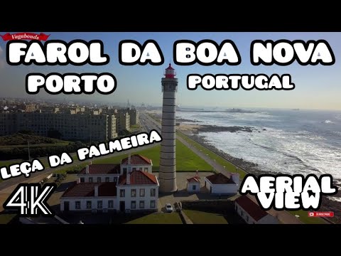FAROL, Casa de Chá e Capela da BOA NOVA | LEÇA DA PALMEIRA Porto Portugal - aerial view 4K