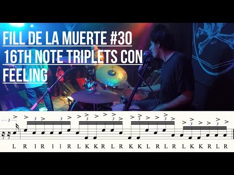 Drums - Drum Fill Idea - 16th note triplets con feeling -  Fill de la muerte #30