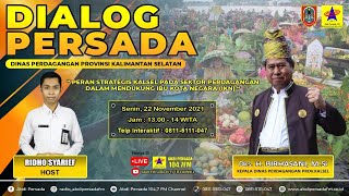 Dialog Persada - Senin, 22 November 2021