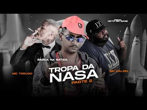 🔴BARCA NA BATIDA MC TORUGO E MC KELVIN TROPA DA NASA 2 REMIX BREGA FUNK