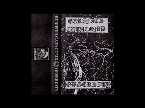 Eerified Catacomb / Obserdity (Canada / US) - S/T (Split 2021)