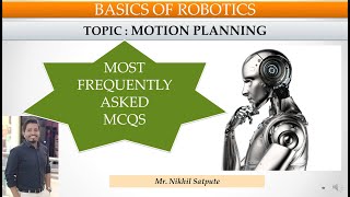 MCQS - Motion Planning | Robotics | Learn with nikhil