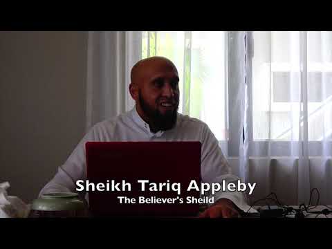 20190929 Sheikh Tariq Appleby : The Believer's Sheild