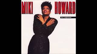 Reasons ♫ Miki Howard