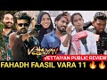 Fahadh Faasil Fans Review Vettaiyan Public Review Vettaiyan Movie Review Vettaiyan Review