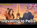 Talking about traveling to Paris in English | English Conversation Practice