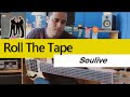 Roll The Tape - Soulive (Thiago Campos)