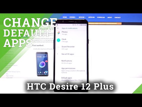 HTC Desire 12 Plus Default Apps – Programs Settings