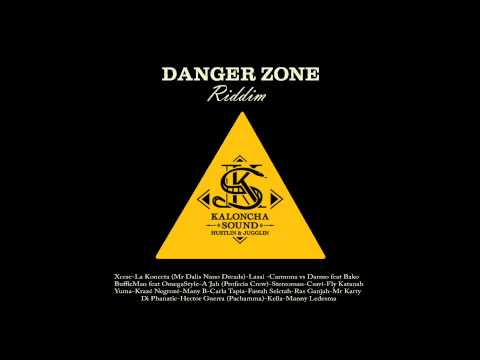 KALONCHA SOUND feat. DI PHANATIC - Di Phanatic - DANGER ZONE RIDDIM