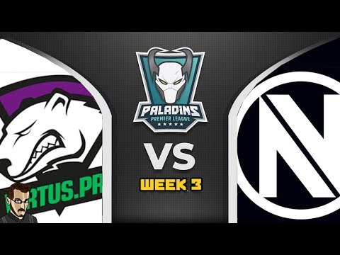 Super Match : PPL Week 3 - Virtus Pro Vs Team EnVy (Paladins FR)