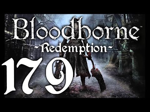 Bloodborne : The Redemption Run pt179 - Undead Giant Returns