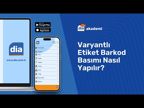 DİA'da Varyantlı Etiket Barkod Basımı Nasıl Yapılır?