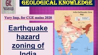 Earthquake Zonation of India. Natural Hazards. Engineering Geology. MSK Scale, Mercalli Scale.
