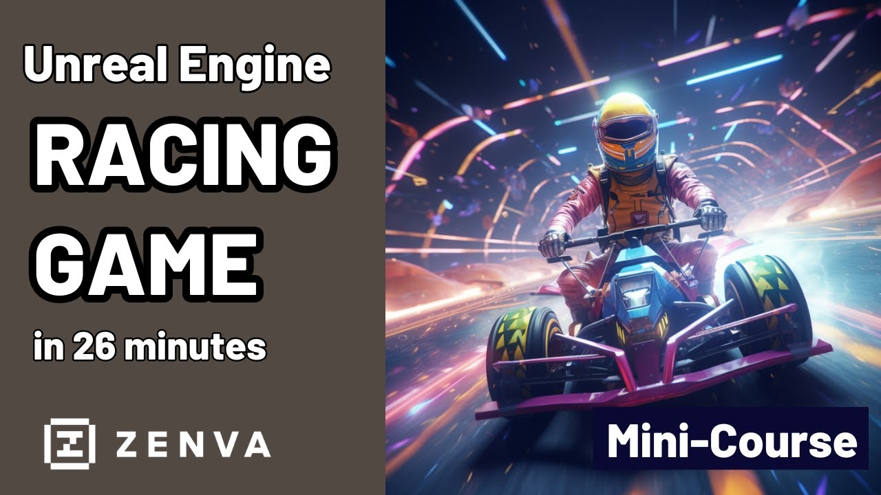 UNREAL COURSE - Create a Racing Game
