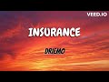 Driemo Insurance Lyrics
