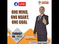 ONE MIND ONE HEART ONE GOAL