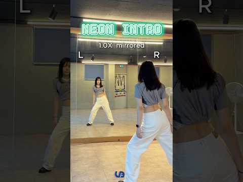 A2O LITE - NEON intro [1.0X 거울모드 안무 배우기] #mirrored