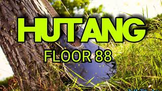 Download lagu Hutang ( lirik) _ Floor 88 mp3 Download lagu Hutang ( lirik) _ Floor 88 mp3