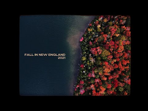 Fall in New England - 2021 Drone Film