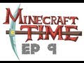 Adventure Time - Minecraft Let's Play - Episode 9 ...