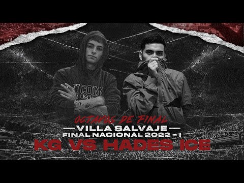 KG vs HADES ICE | OCTAVOS | VS FINAL NACIONAL 2022 - I