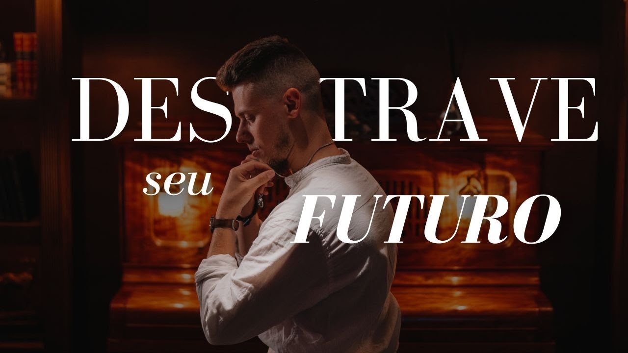 Destrave seu Futuro