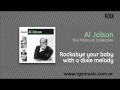 Al Jolson - Rockabye your baby with a dixie melody