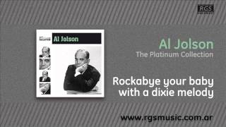 Al Jolson - Rockabye your baby with a dixie melody