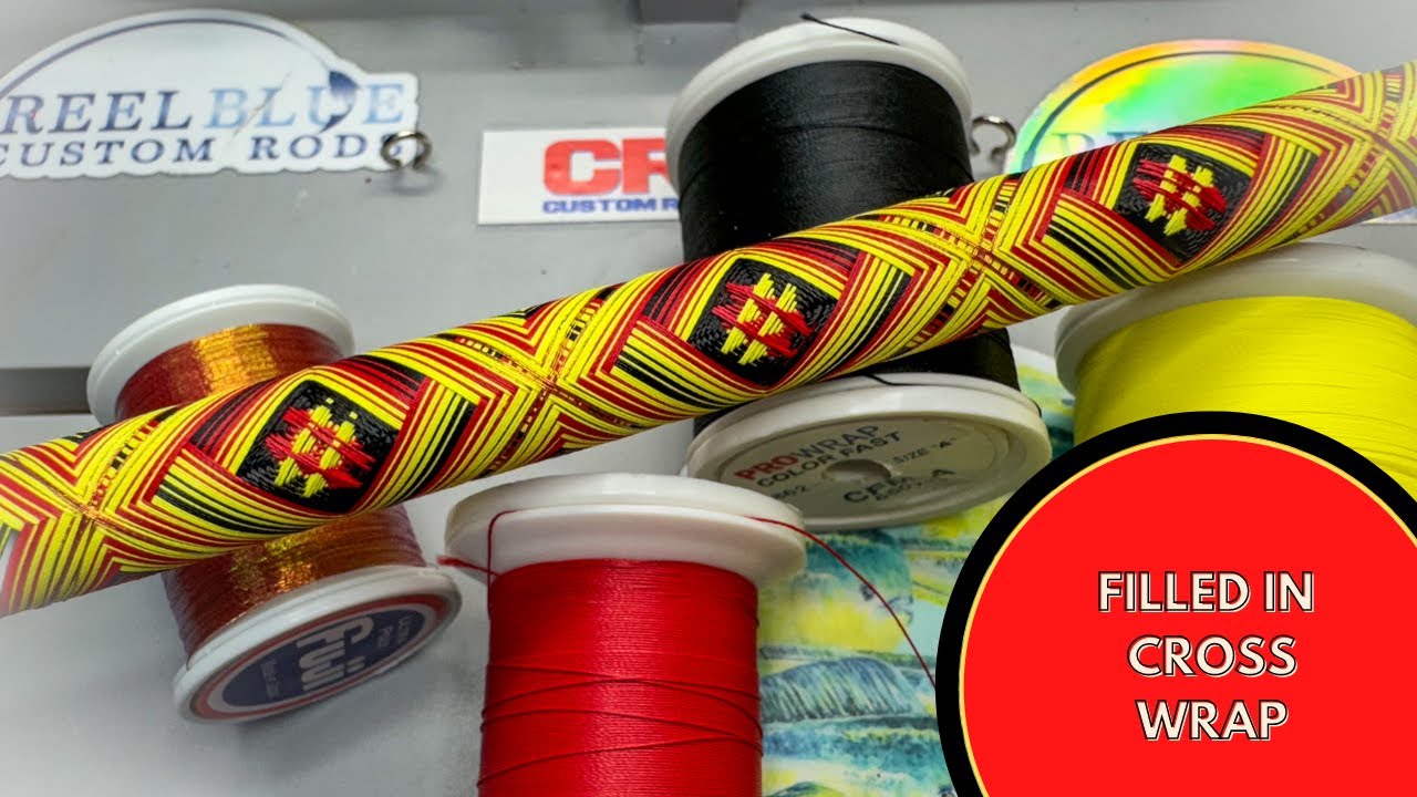 Full Cross Wrap Tutorial: Custom Rod Building